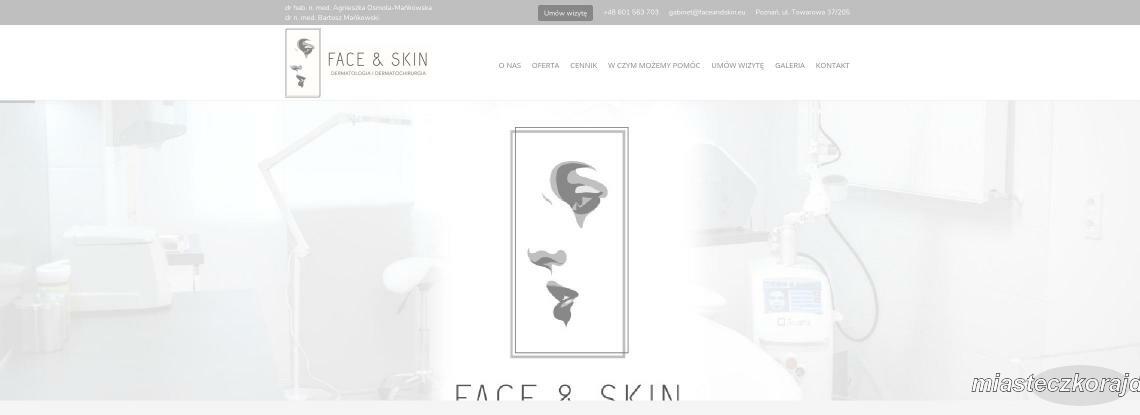 Face&Skin S.C. Grupowa Praktyka Lekarska - Dermatologia i Dermatochirurgia Agnieszka Osmola - Mańkowska Bartosz Mańkowski